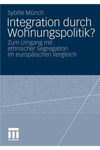 Integration Durch Wohnungspolitik?