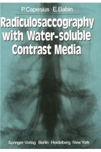 Radiculosaccography with Water-soluble Contrast Media