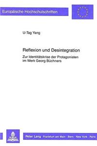 Reflexion Und Desintegration