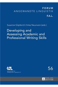 Developing and Assessing Academic and Professional Writing Skills