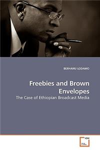Freebies and Brown Envelopes