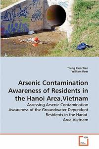 Arsenic Contamination Awareness of Residents in the Hanoi Area, Vietnam