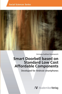 Smart Doorbell based on Standard Low Cost Affordable Components