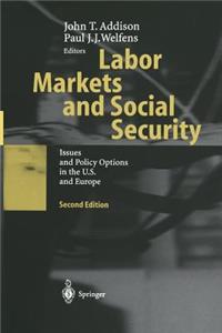 Labor Markets and Social Security