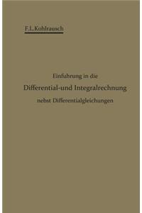 Einführung in Die Differential- Und Integralrechnung Nebst Differentialgleichungen
