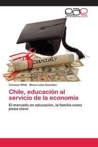 Chile, educación al servicio de la economía