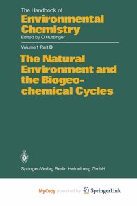 The Natural Environment and the Biogeochemical Cycles