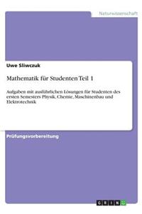 Mathematik für Studenten Teil 1