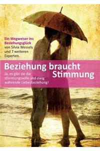 Beziehung braucht Stimmung