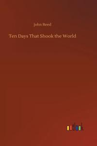 Ten Days That Shook the World