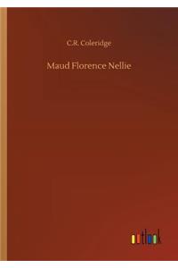 Maud Florence Nellie