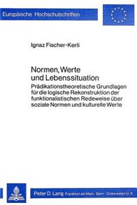 Normen, Werte Und Lebenssituation