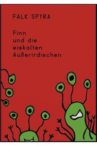 Finn und die eiskalten Außerirdischen