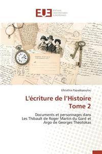L'Écriture de L Histoire Tome 2