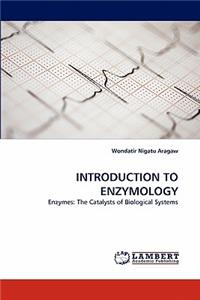 Introduction to Enzymology