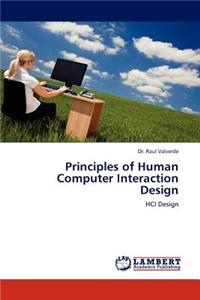 Principles of Human Computer Interaction Design