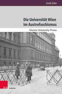 Die Universitat Wien Im Austrofaschismus