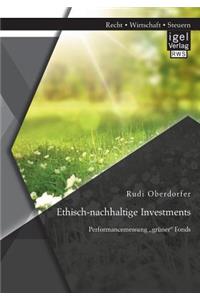 Ethisch-nachhaltige Investments