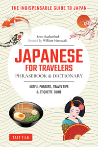 Japanese for Travelers Phrasebook & Dictionary