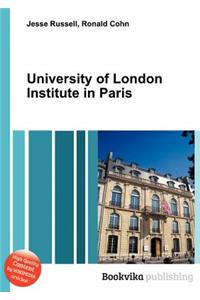 University of London Institute in Paris