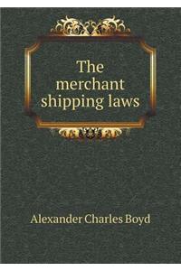 The Merchant Shipping Laws