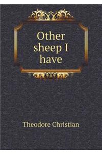 Other Sheep I Have