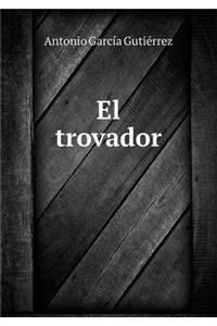 El Trovador