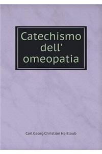 Catechismo Dell' Omeopatia