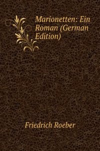 Marionetten: Ein Roman (German Edition)
