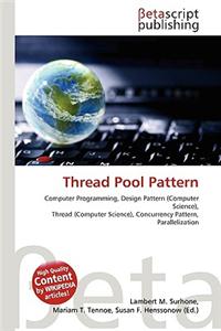 Thread Pool Pattern