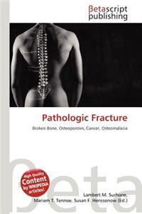 Pathologic Fracture