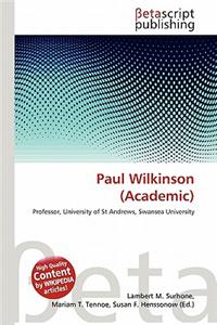 Paul Wilkinson (Academic)
