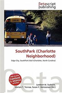 Southpark (Charlotte Neighborhood)