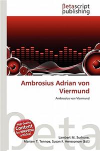 Ambrosius Adrian Von Viermund