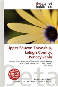 Upper Saucon Township, Lehigh County, Pennsylvania