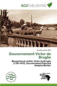 Gouvernement Victor de Broglie
