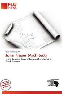 John Fraser (Architect)