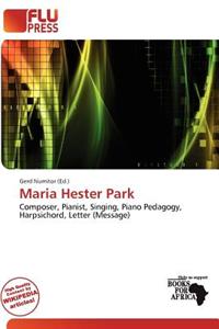 Maria Hester Park