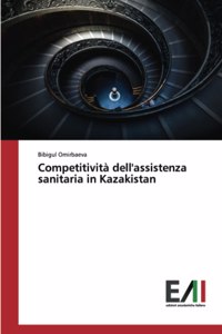 Competitività dell'assistenza sanitaria in Kazakistan