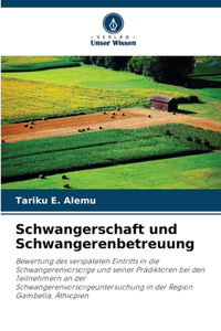 Schwangerschaft und Schwangerenbetreuung