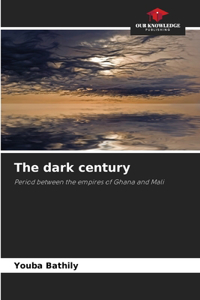 dark century