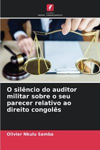 O silêncio do auditor militar sobre o seu parecer relativo ao direito congolês