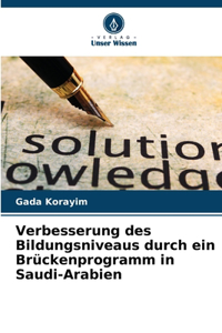 Verbesserung des Bildungsniveaus durch ein Brückenprogramm in Saudi-Arabien