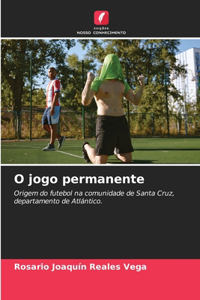 O jogo permanente