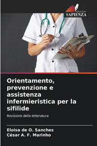 Orientamento, prevenzione e assistenza infermieristica per la sifilide