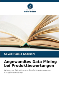 Angewandtes Data Mining bei Produktbewertungen