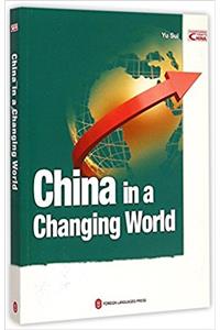 Changing China and World (English Edition)