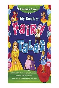 My Book of Fairy Tales (6 in 1)