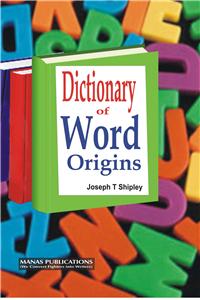 Dictionary of Word Origins