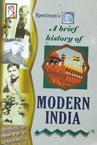 A Brief History Of Modern India